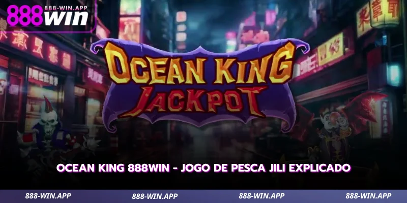 ocean king 888win